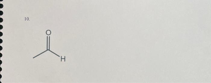  1.) name the compound 2.) 10. 13. Identify all the functional