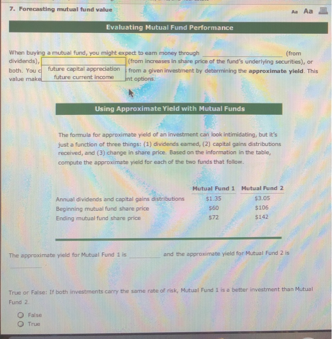 a mutual fund, you might expect to earn money through dividends) (from