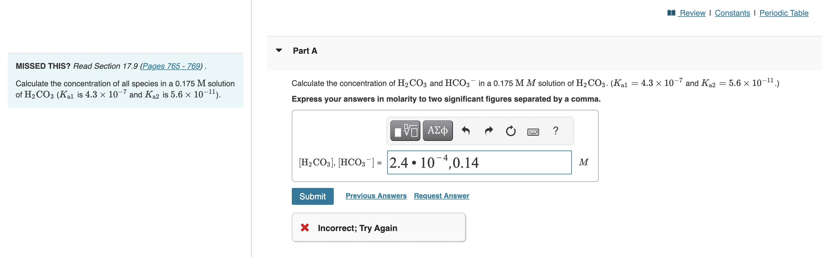 dMAKE SURE TO INCLUDE BOTH CONCENTRATIONS SEPARATED BY A COMA PLEASE MISSED