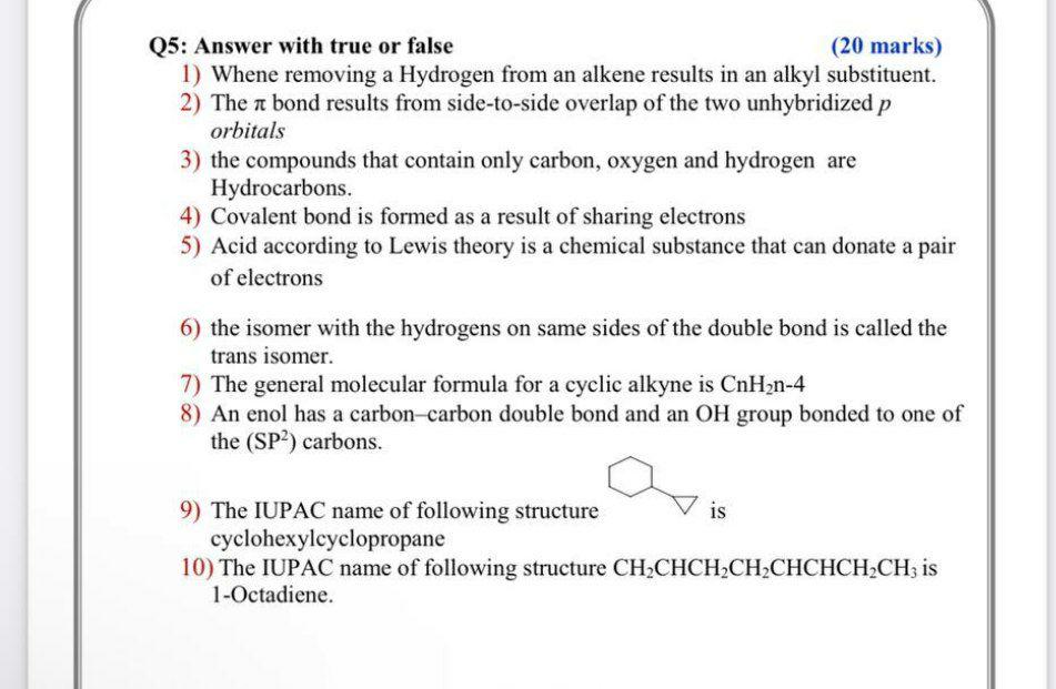  Q5: Answer with true or false (20 marks) 1) Whene removing