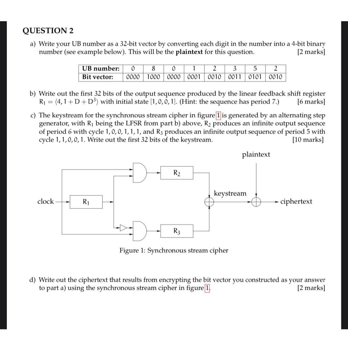  QUESTION 2 My UB number : 23037408 a) Write your UB