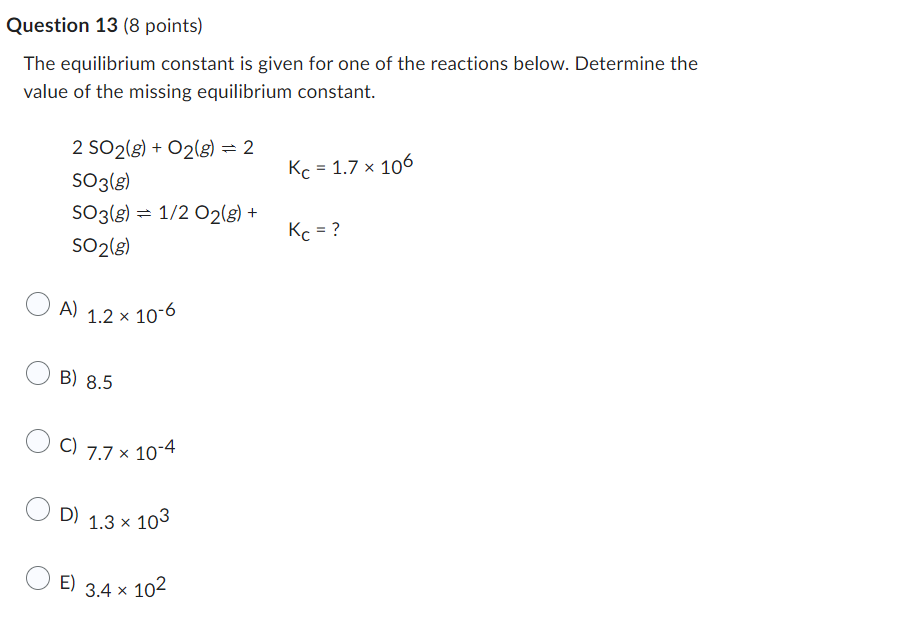 Can someone please answer question 13 and 19. The equilibrium constant is