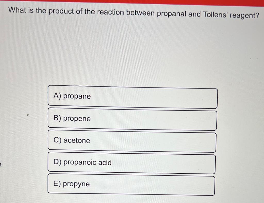 shown here? What is the product of the reaction between propanal and