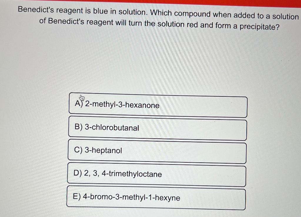 Tollens' reagent? Benedict's reagent is blue in solution. Which compound when added