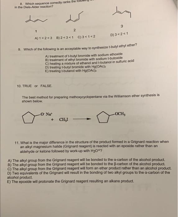 orgo question first one is regarding increasing reactivity 8. Which sequence correctly