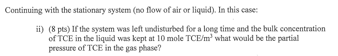 operates an 1.0atm and a constant temperature of 20C. In an independent