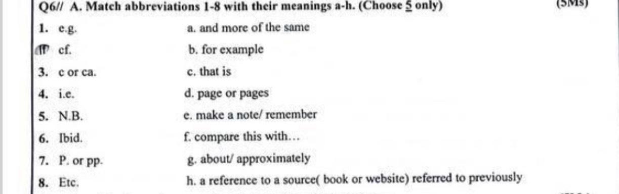  Q6// A. Match abbreviations 1-8 with their meanings a-h.(Choose 5? only)