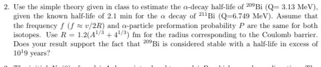  2. Use the simple theory given in class to estimate the