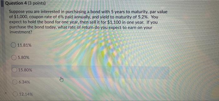 need help with 4 and 5 Question 4 (3 points) Suppose you