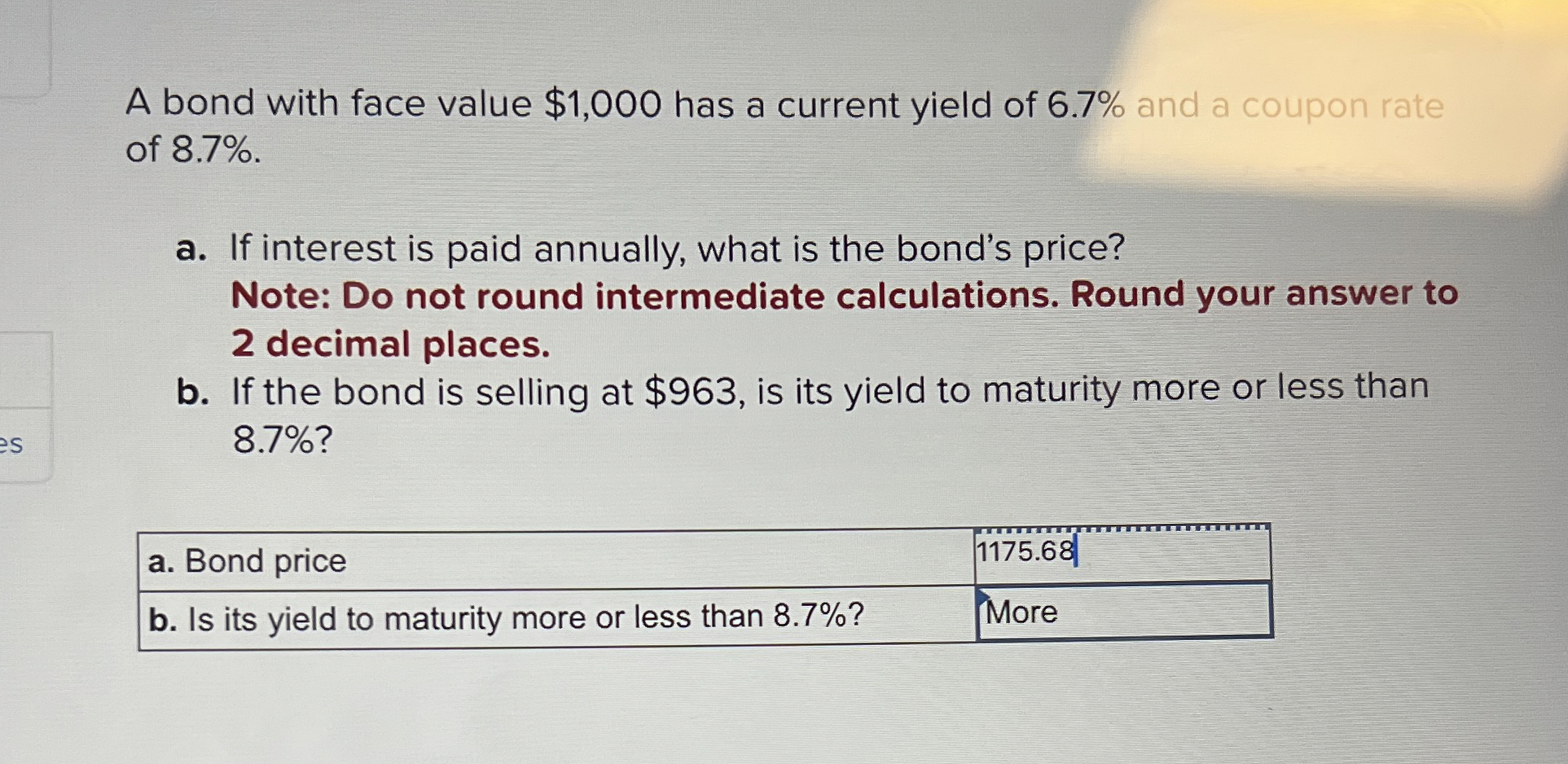  A bond with face value $1,000 has a current yield of