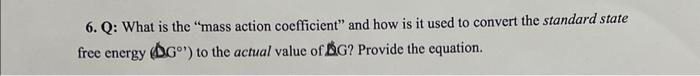 protein denaturation. 6. Q: What is the "mass action coefficient" and how