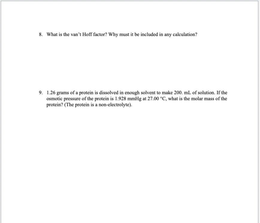  What is the van't Hoff factor? Why must it be included