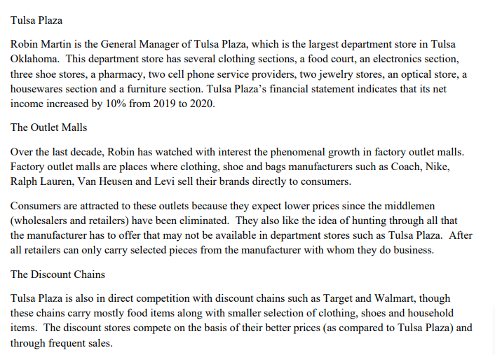 Case Study Tulsa Plaza Robin Martin is the General Manager of Tulsa