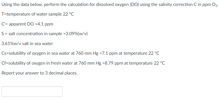 Using the data below, perform the calculation for dissolved oxygen (DO)