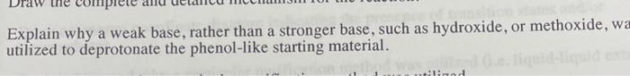 help this is for phenacetin synthesis Explain why a weak base, rather