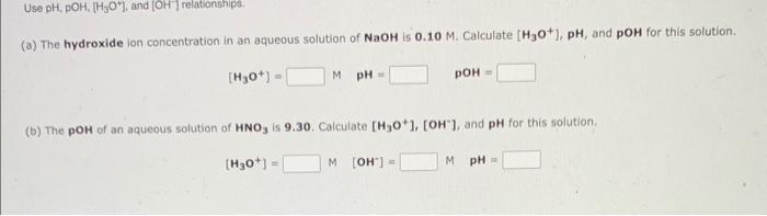 [OH]. A solution at 25C has a hydroxide ion concentration of 1.41013M.