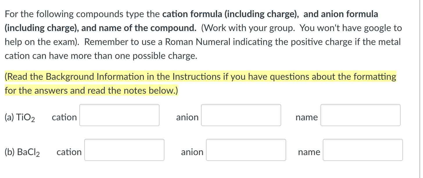 For the following compounds type the cation formula (including charge), and