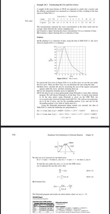 16-3 (a) Example 16-1. What fraction of the fluid spends 9 minutes