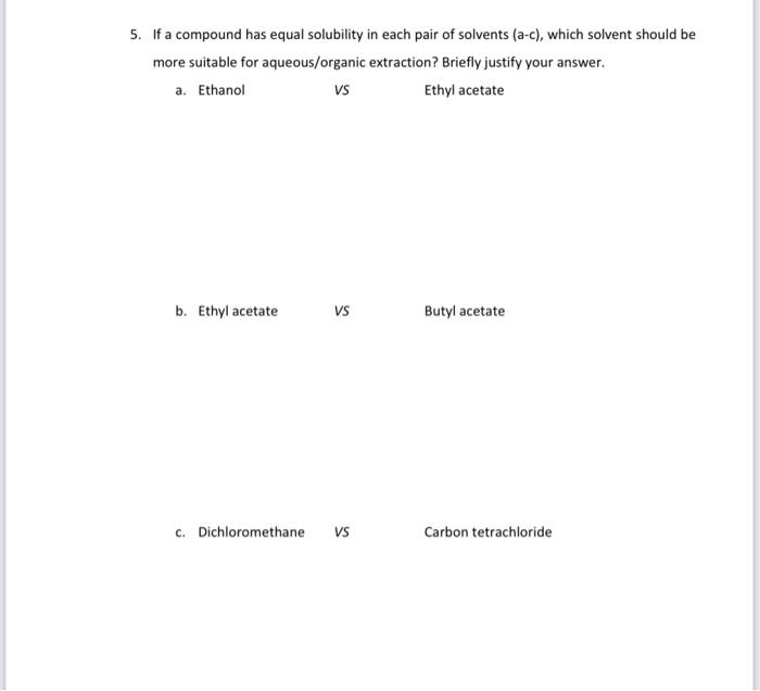 please help me to answer this question 5. If a compound has