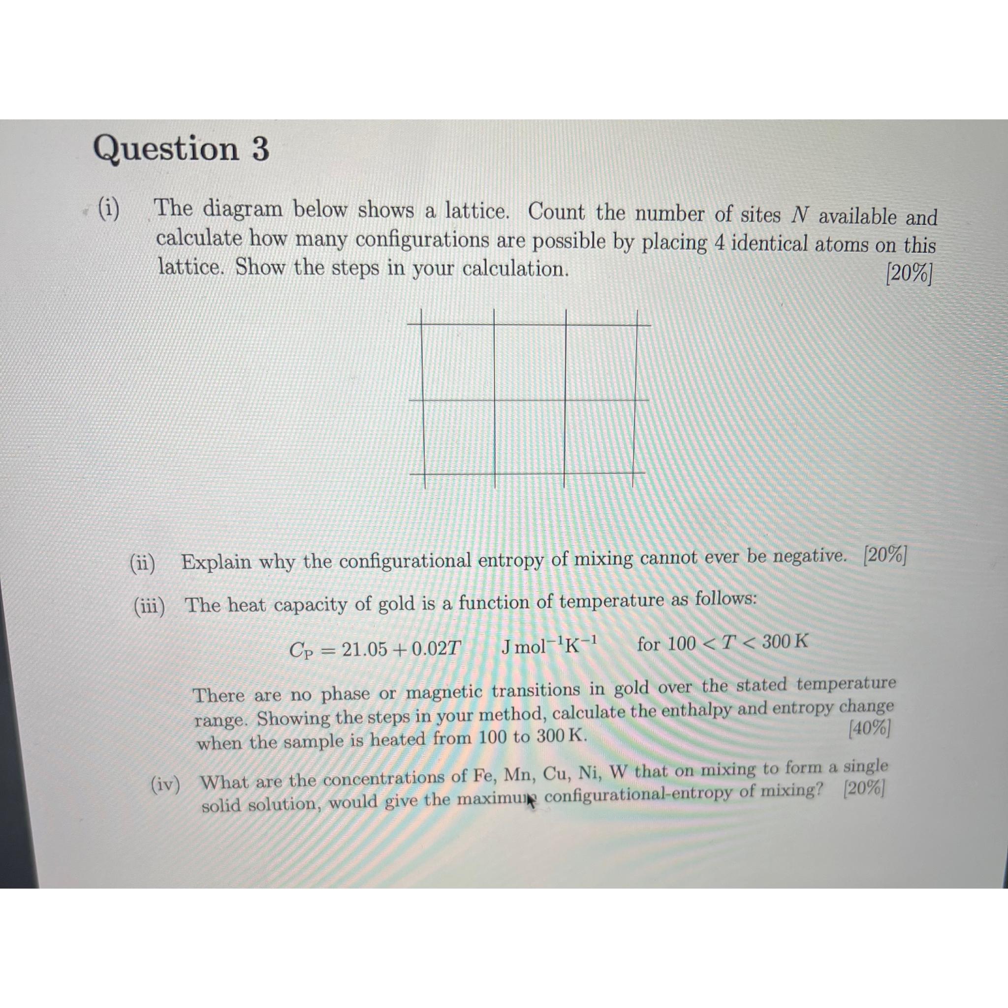  Question 3 (i) The diagram below shows a lattice. Count the