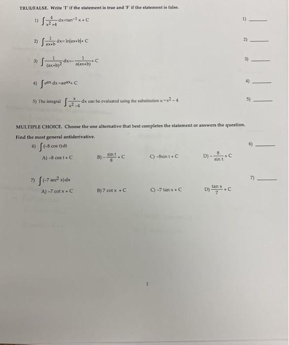 quickly TRUEFALSE. Write T if the statement is true and F if