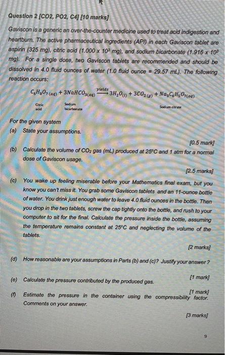  Question 2 [CO2, PO2, C4] [10 marks] Gaviscon is a generic