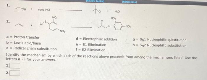 1 and 2 please 1. 2. a = Proton transfer b= Lewis