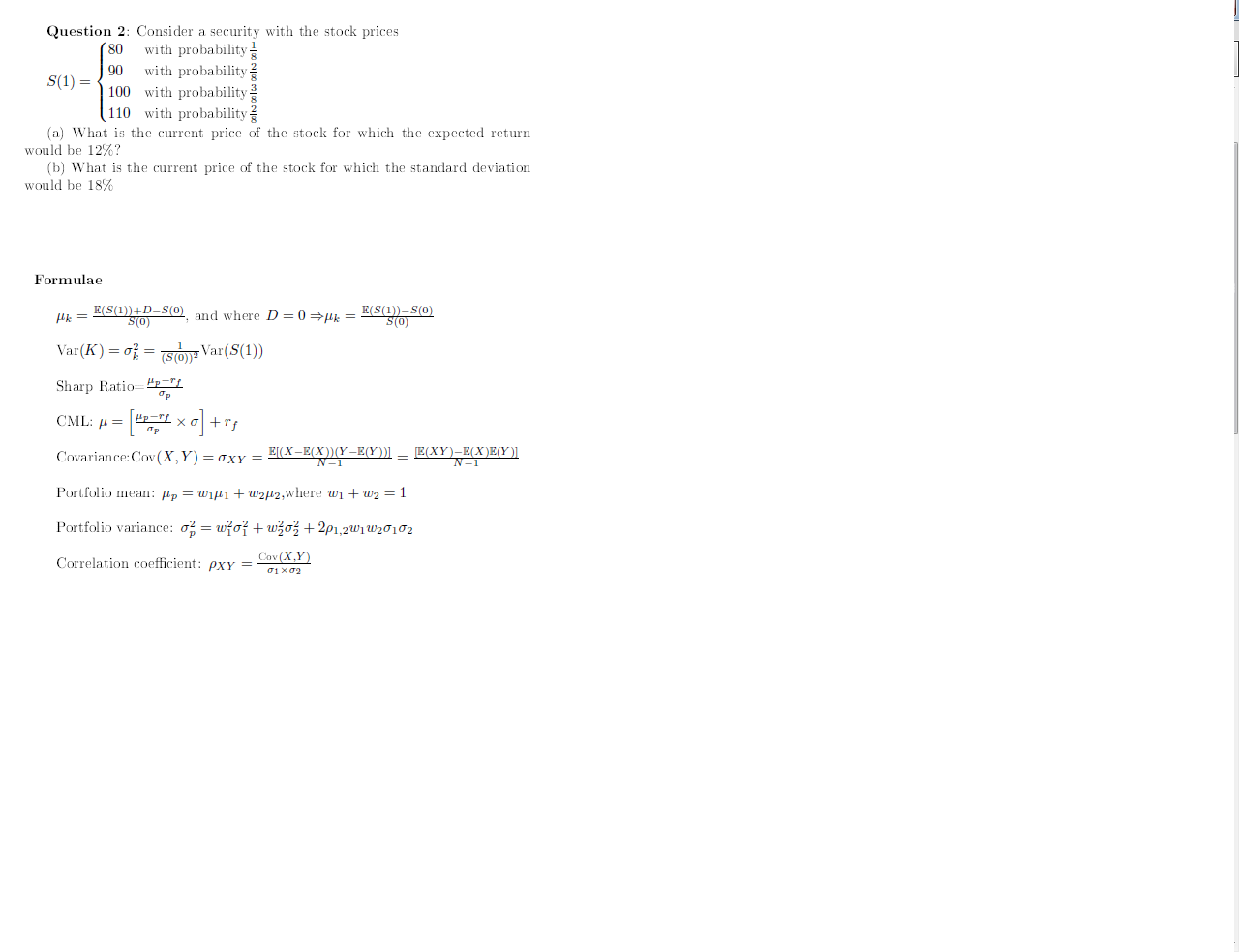  Question 2: Consider a security with the stock prices ( 80