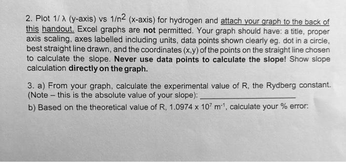 ques 3 is related to ques 2 2. Plot 1/ (y-axis) vs
