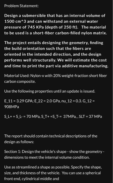  Problem Statement: Design a submersible that has an internal volume of