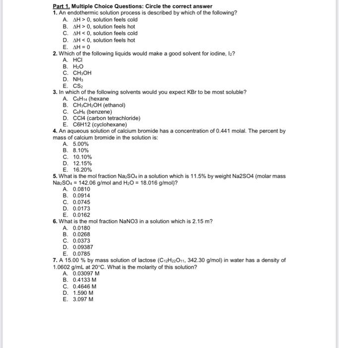  Part 1. Multiple Choice Questions: Circle the correct answer 1. An