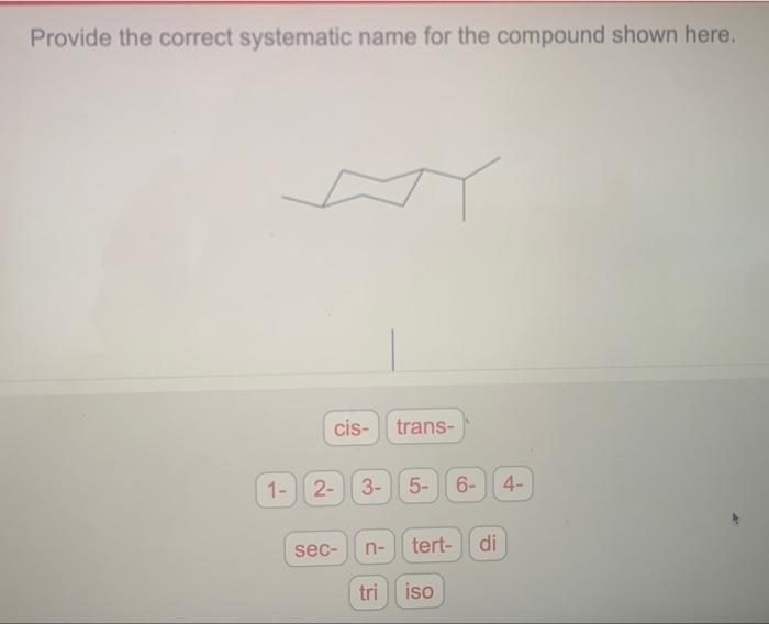 Provide the IUPAC name for these structures. Will guve thumbs up if
