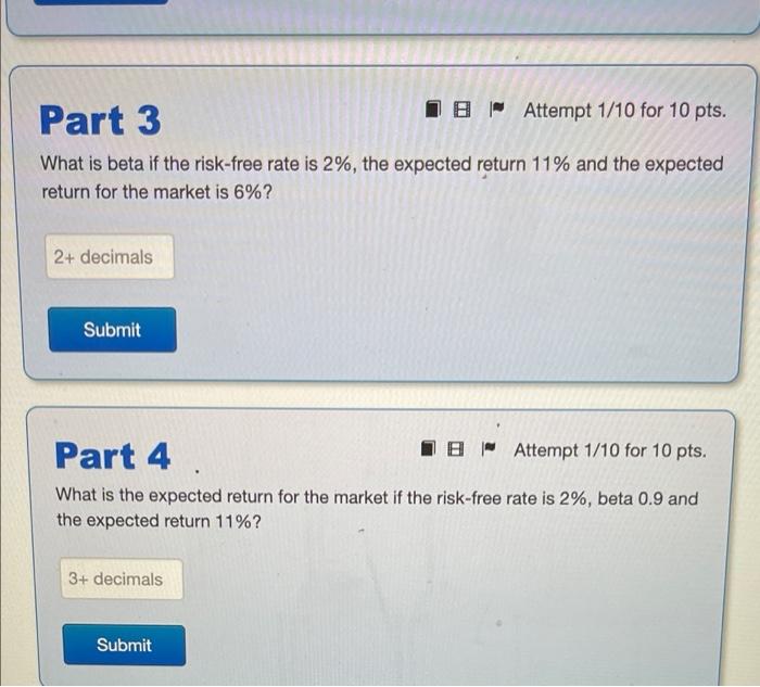 equation from the CAPM. Part 1 B Attempt 1/10 for 10 pts.