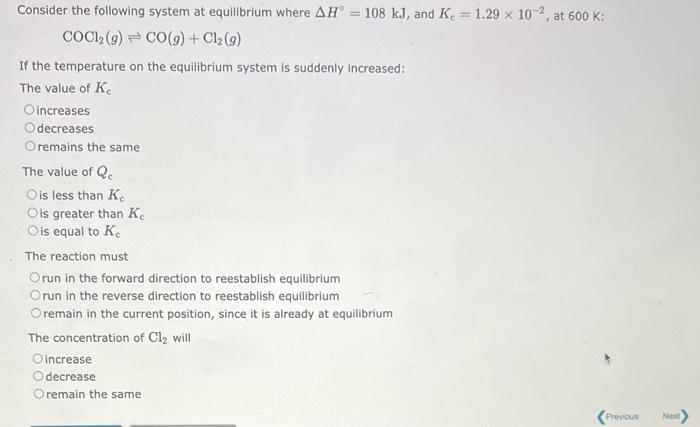  please solve and explain Consider the following system at equilibrium where