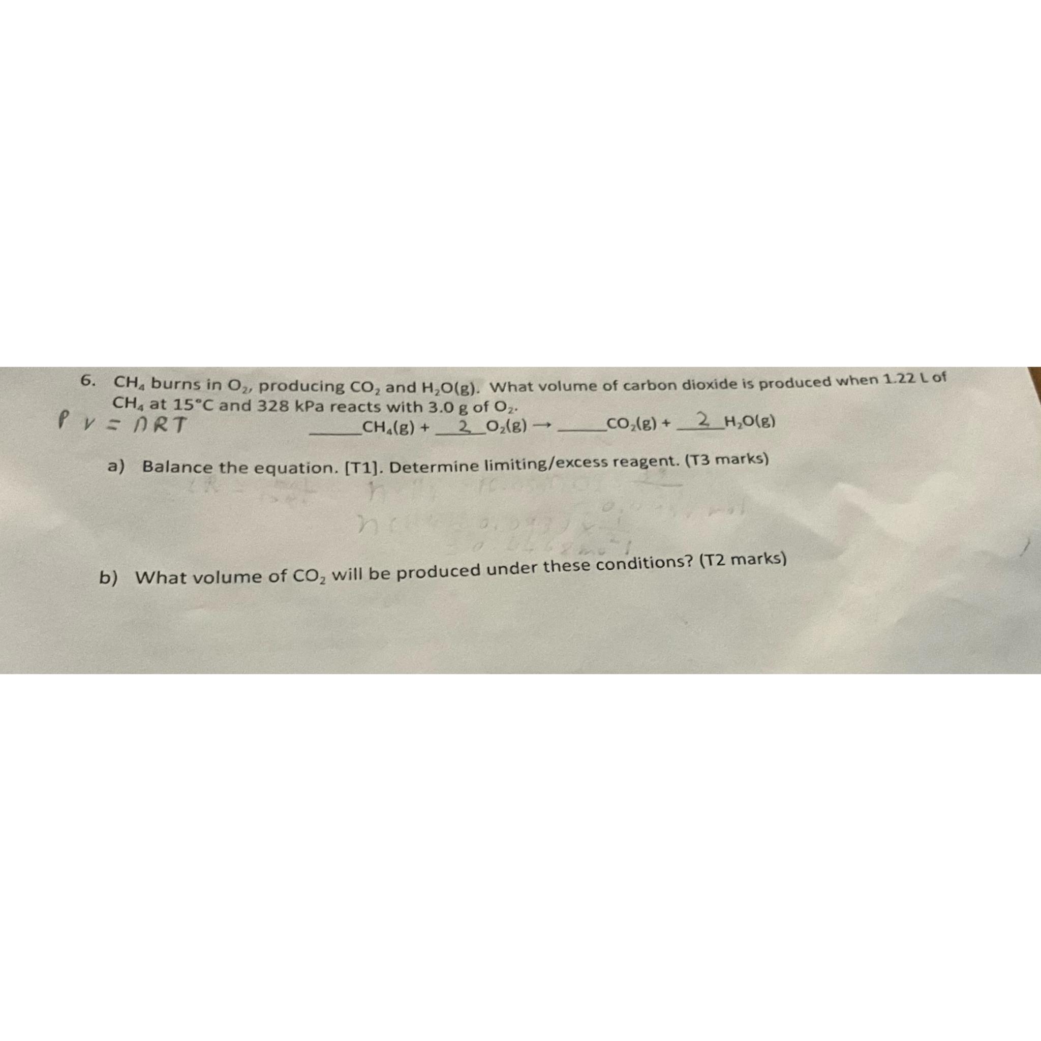  CH4 burns in O2, producing CO2 and H2O(g). What volume of
