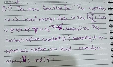  Subject: (f) if) The wave function for the electron in it's