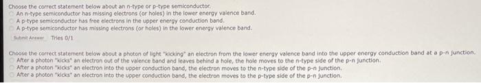  Choose the correct statement below about an n-type or p-type semiconductoc.