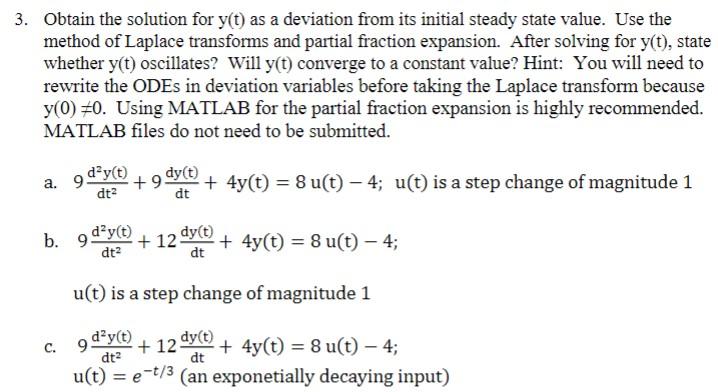 3. Obtain the solution for y(t) as a deviation from its