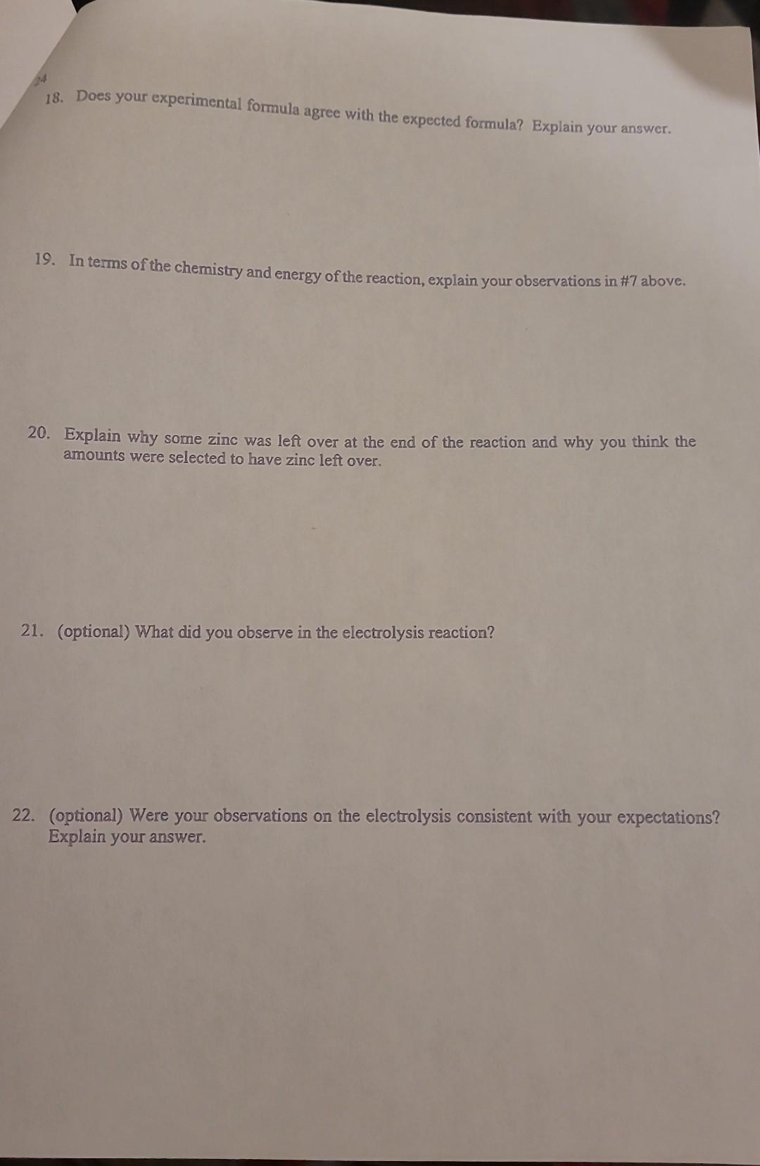  18. Does your experimental formula agree with the expected formula? Explain