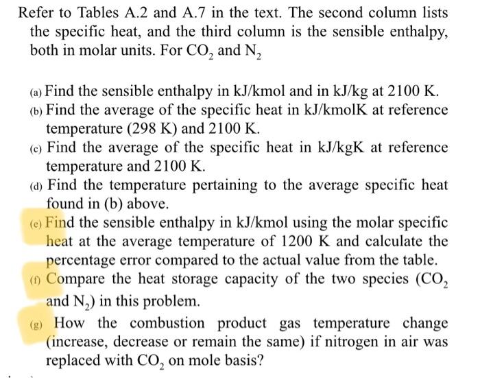 ONLY e, f, & g. Others have been answered multiple times by