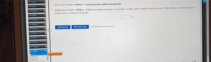 compound by heating it to deive of the woter (dehydration). A. 48,99