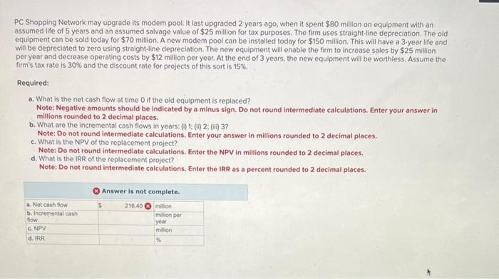  PC Shopping Network may upgrade its modem pool. It last upgraded