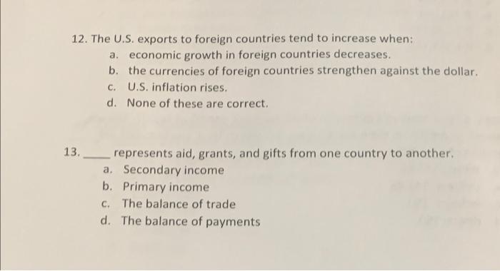 trade b. licensing c. franchising d. direct foreign investment 7. What is
