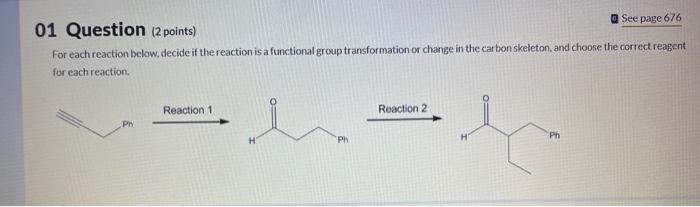  01 Question (2 points) For each reaction below. decide if the