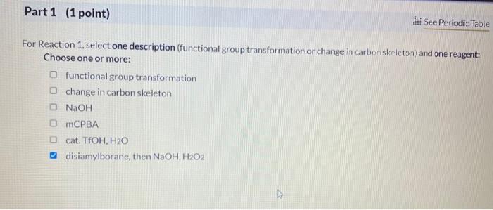reaction is a functional group transformation or change in the carbon skeleton,