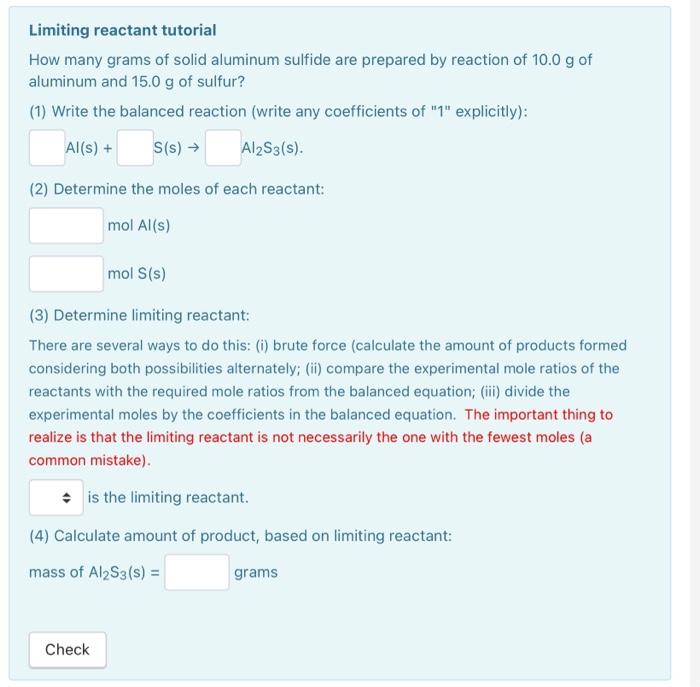  Limiting reactant tutorial How many grams of solid aluminum sulfide are