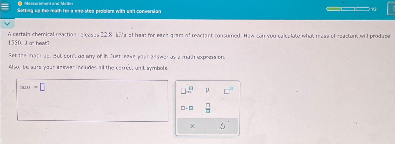  Measurement and Matter Setting up the math for a one-step problem