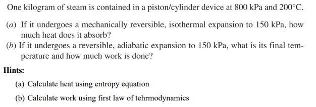 Please solve with the equations given in the hints One kilogram of