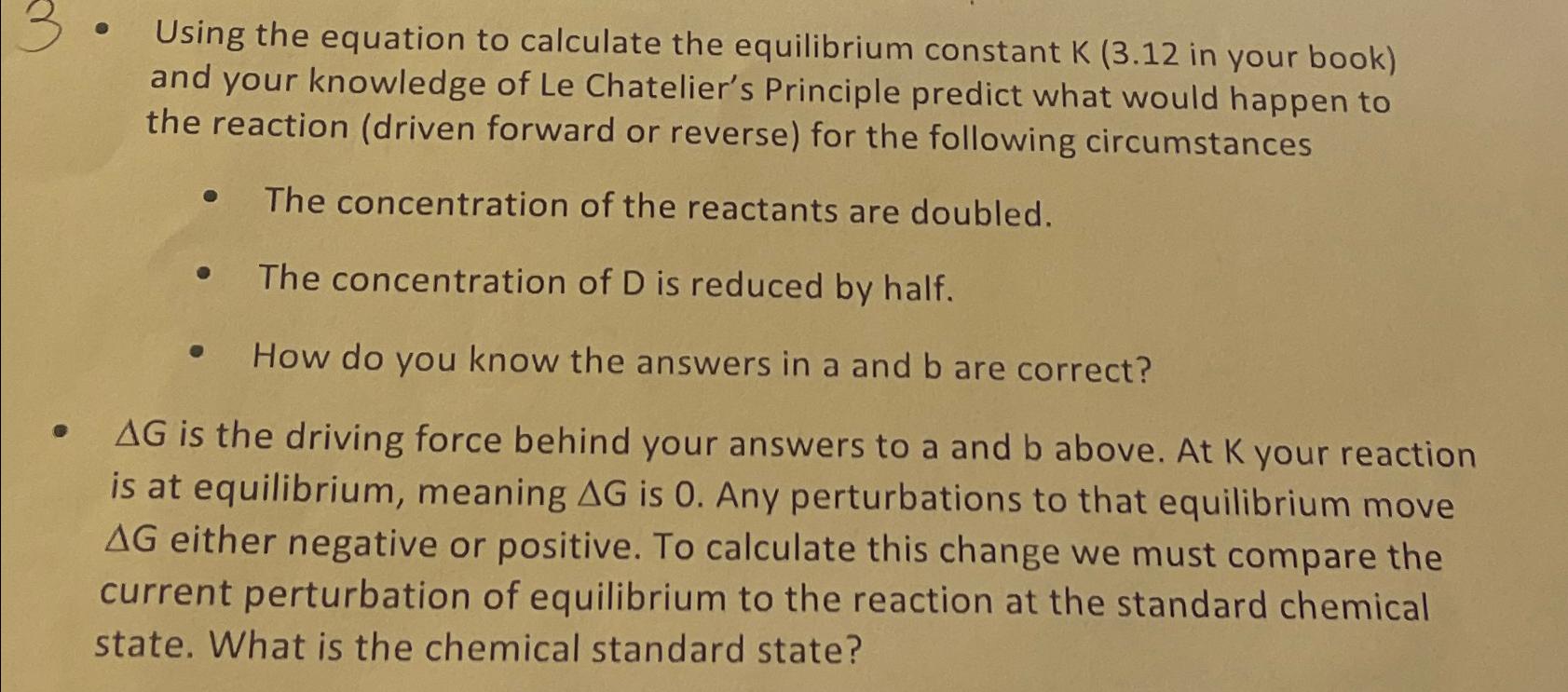  Using the equation to calculate the equilibrium constant K (3.12 in