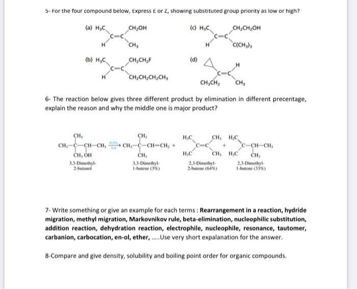  S- For the four compound below, Express E or Z, showing